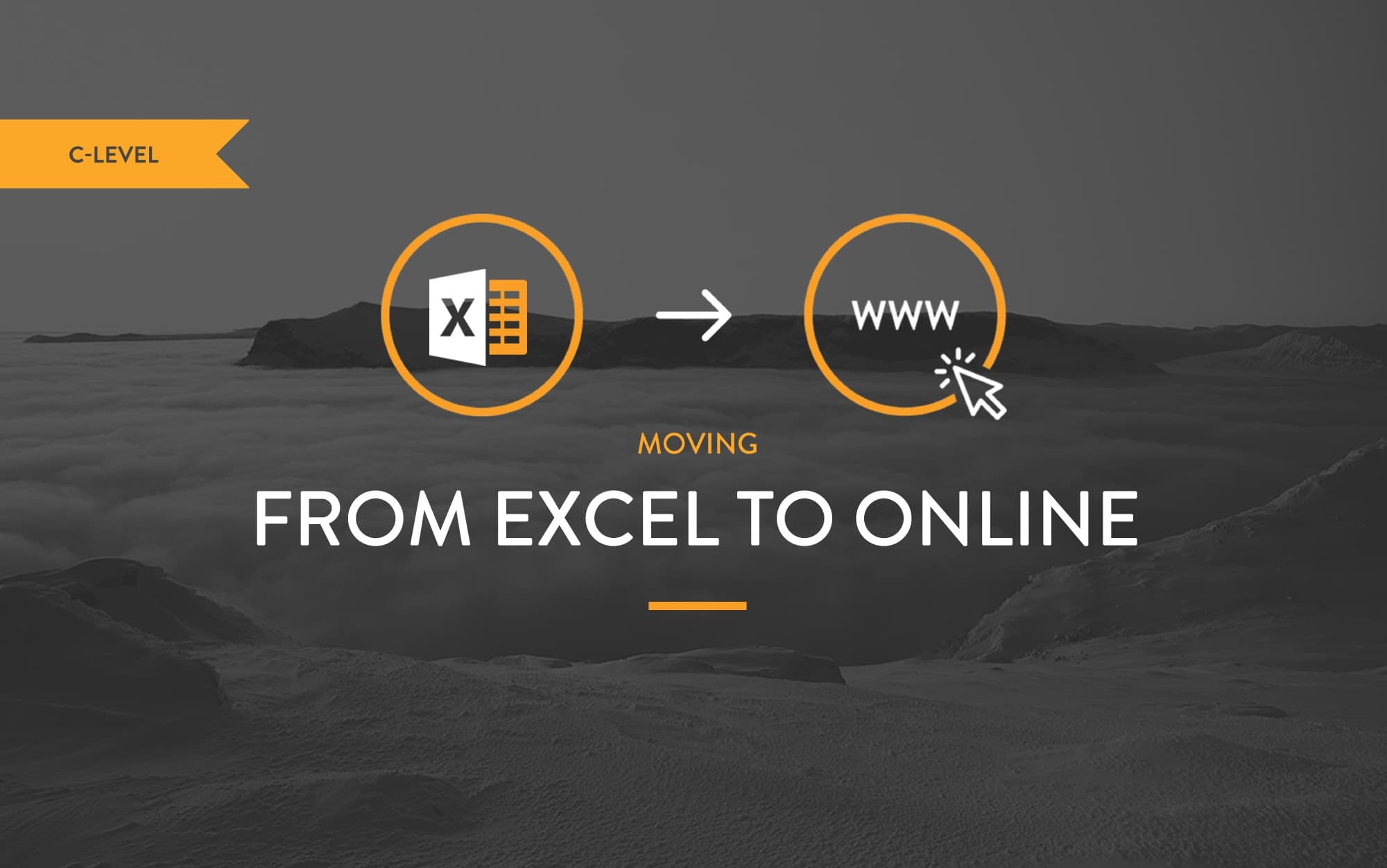 Bye Excel Hello Digital - Featured Image