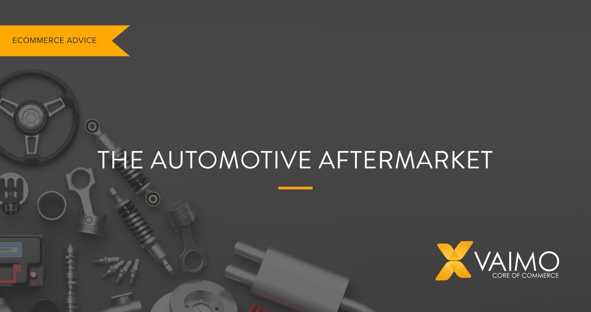 Ecommerce Automotive Aftermarket - Featured Image
